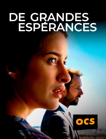 OCS - De grandes espérances