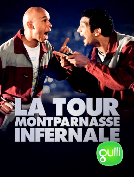 Gulli - La Tour Montparnasse infernale