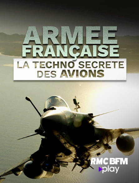 RMC BFM Play - Armée française : la techno secrète des avions