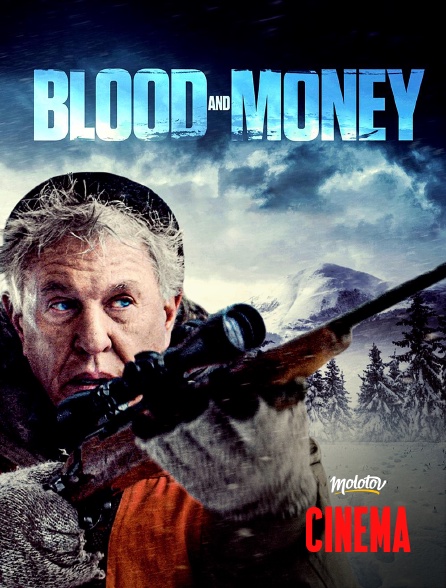 Molotov Channels Cinéma - Blood and money