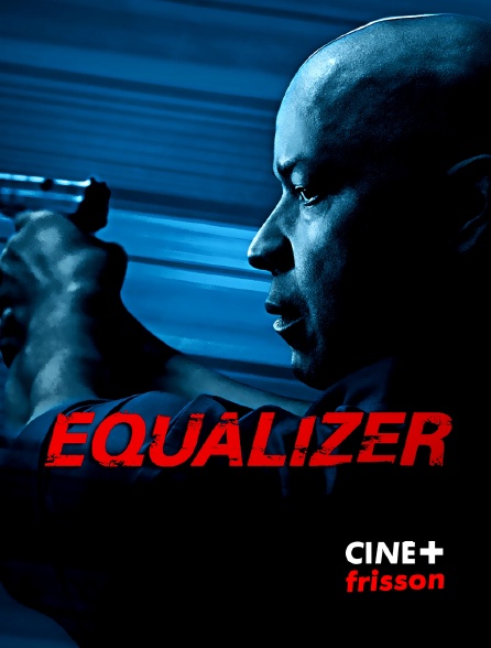 CINE+ Frisson - Equalizer