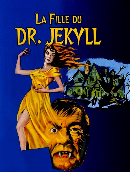La fille du docteur Jekyll