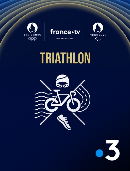 France 3 - Paris 2024 - Triathlon