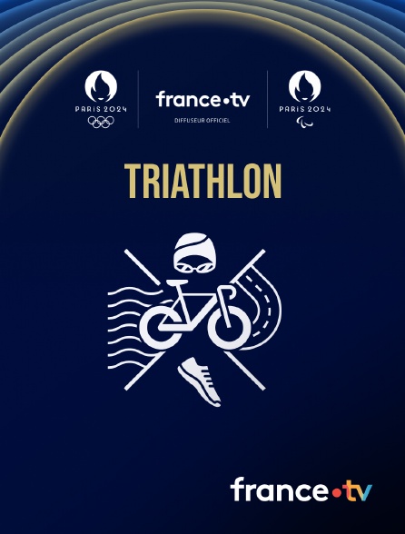 France.tv - Paris 2024 - Triathlon