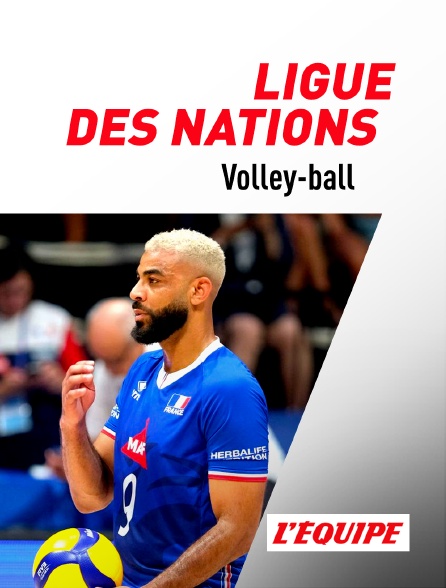 L'Equipe - Volley-ball : Ligue des nations masculine
