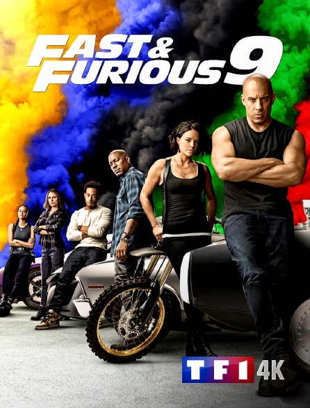 TF1 4K - Fast & Furious 9