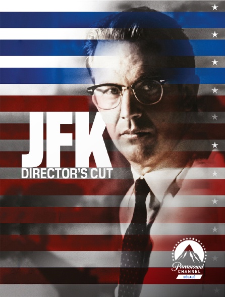 Paramount Channel Décalé - JFK (Director's Cut)