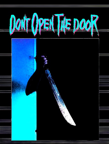 Don't open the door
