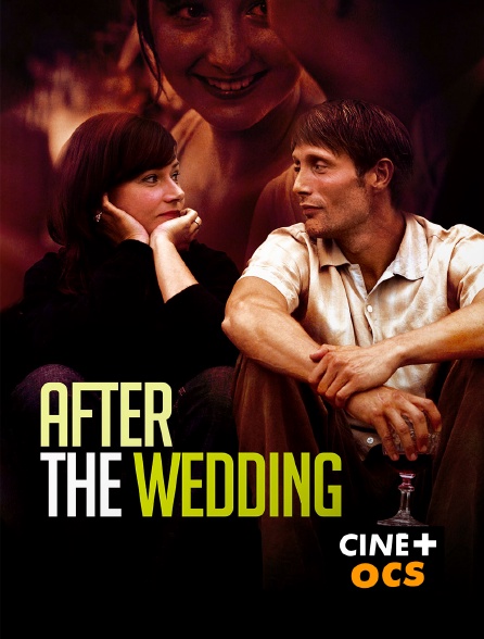 CINÉ Cinéma - After the wedding