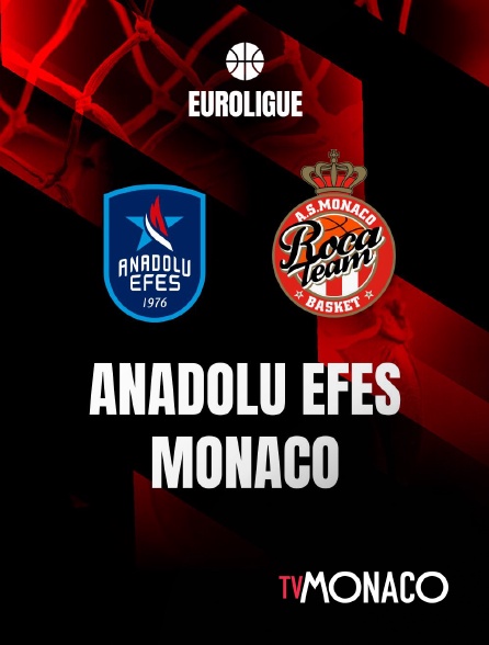 TV Monaco - Basketball - Euroligue masculine : Anadolu Efes / AS Monaco