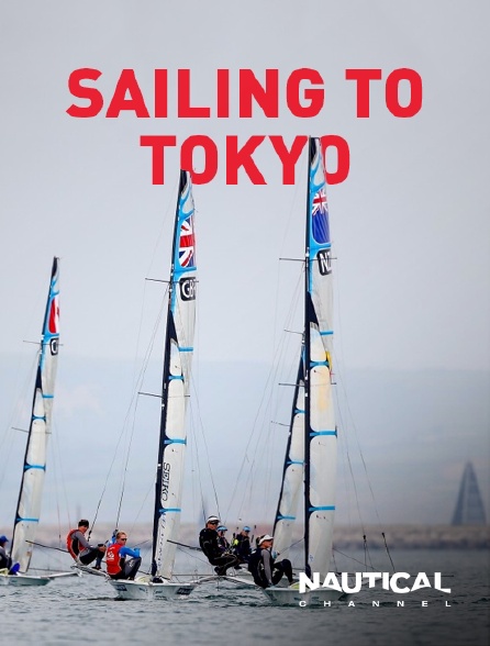 Nautical Channel - Sailing to Tokyo