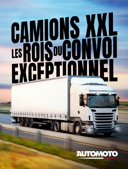 Automoto - Camions XXL