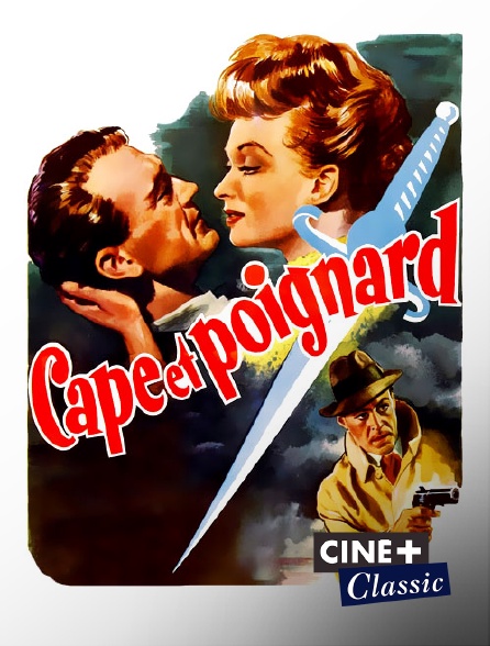 Ciné+ Classic - Cape et poignard