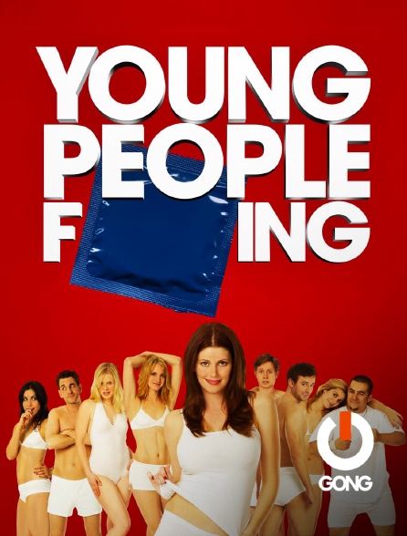 GONG - Young people fucking