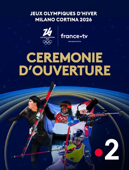 France 2 - Milan-Cortina 2026 : Cérémonie d'ouverture