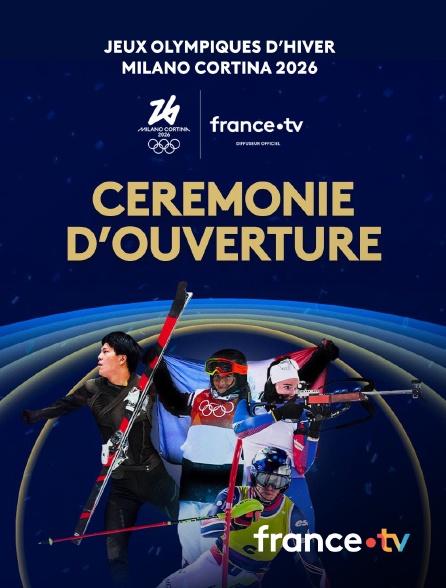 france.tv - Milan-Cortina 2026 : Cérémonie d'ouverture en replay