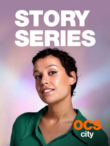 OCS City - Story Séries