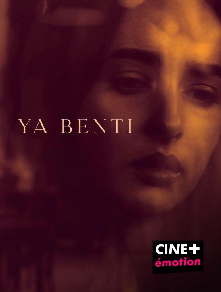 CINE+ Emotion - Ya Benti