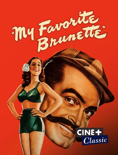 Ciné+ Classic - My favorite brunette