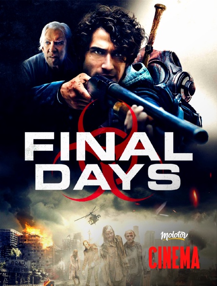 Molotov Channels Cinéma - Final Days