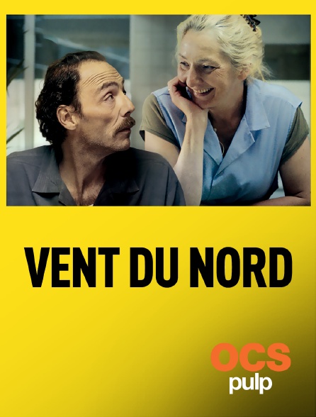 OCS Pulp - Vent du nord