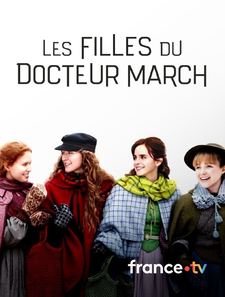 france.tv - Les filles du docteur March en replay