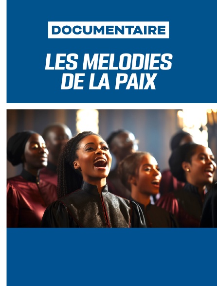 Les Mélodies de la Paix