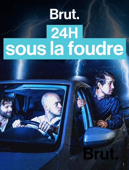 Brut - J’ai suivi des chasseurs de tornades et d’orages à travers l’Europe ! en replay
