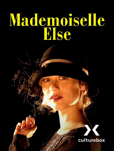 Culturebox - Mademoiselle Else