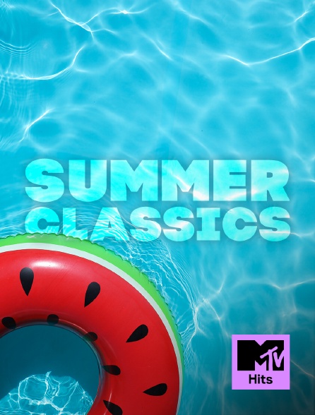 MTV Hits - Summer Classics