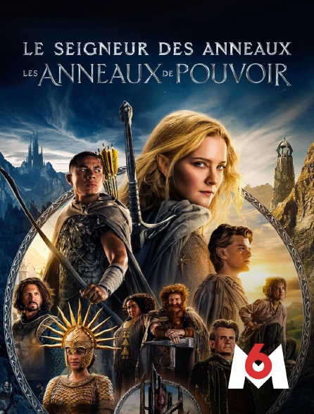 M6 - Le Seigneur des anneaux : les anneaux de pouvoir