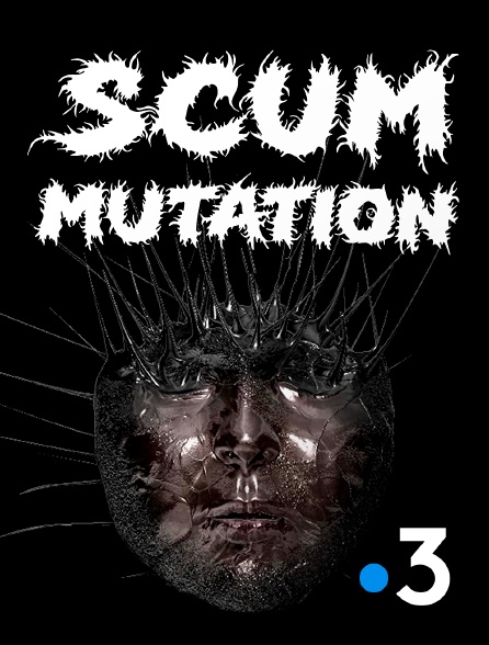 France 3 - Scum Mutation