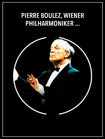 Pierre Boulez, Wiener Philharmoniker : Bruckner, Symphonie n° 8