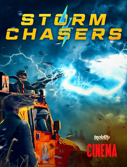 Molotov Channels Cinéma - Storm Chasers