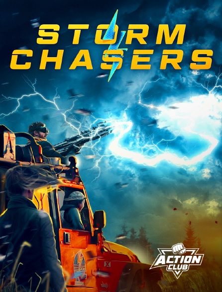 Action Club - Storm Chasers
