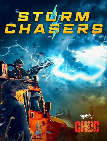 Molotov Channels CHOC - Storm Chasers