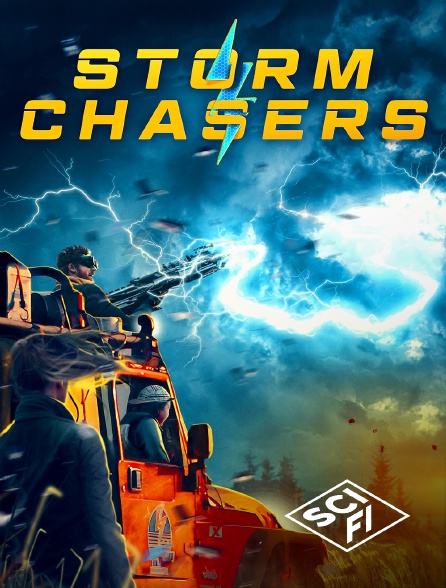 SciFi - Storm Chasers