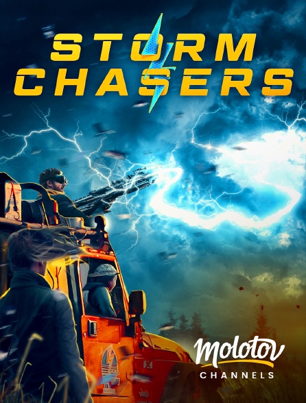 Molotov channels - Storm Chasers