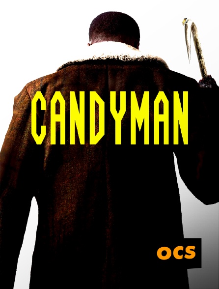 OCS - Candyman