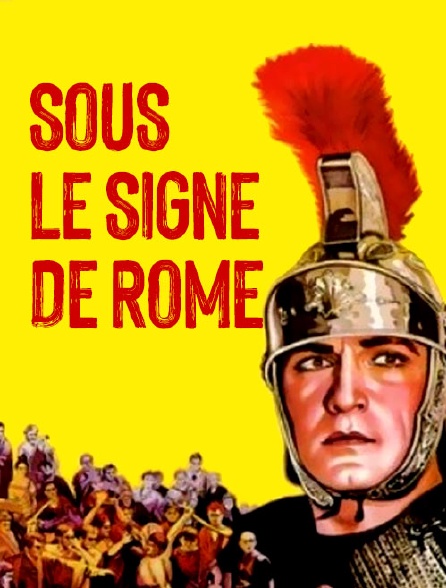 Sous le signe de Rome