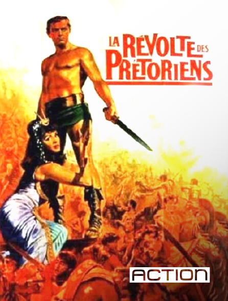 ACTION - La révolte des prétoriens