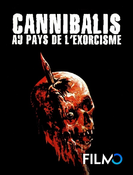 FilmoTV - Cannibalis : Au pays de l'exorcisme