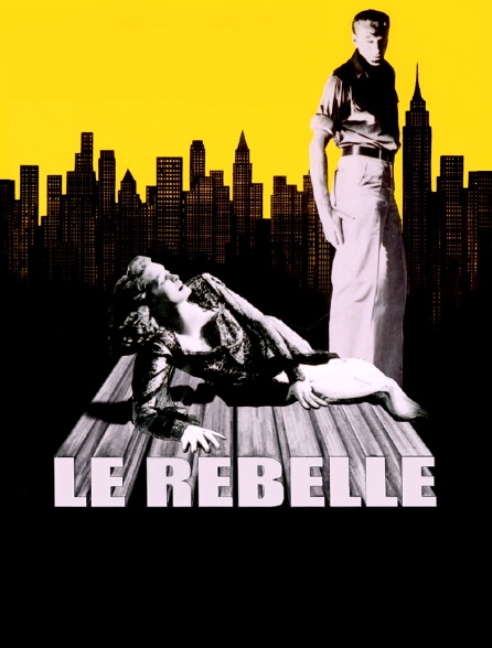 Le rebelle