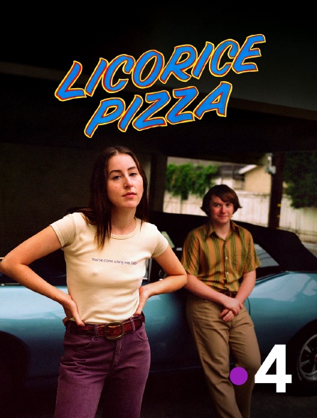 France 4 - Licorice Pizza