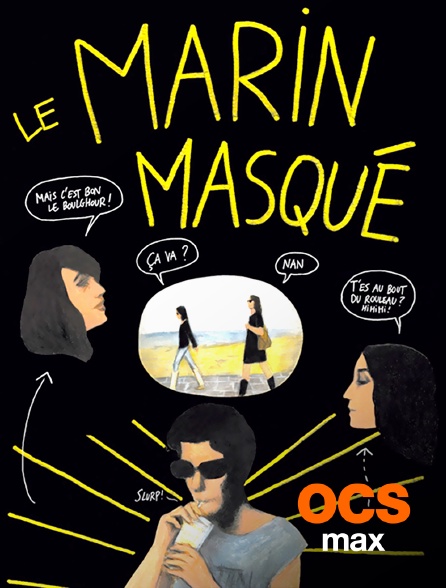 OCS Max - Le marin masqué