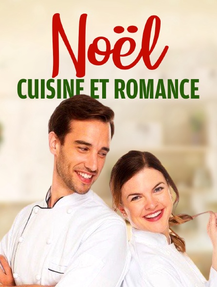 Noël, cuisine et romance