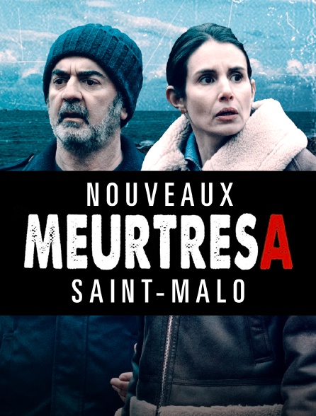 Nouveaux meurtres à Saint-Malo