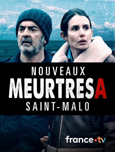 france.tv - Nouveaux meurtres à Saint-Malo