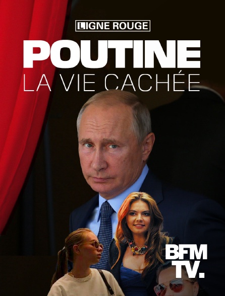 BFMTV - Poutine, la vie cachée