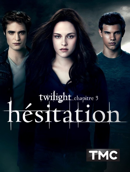 TMC - Twilight, chapitre 3 : hésitation